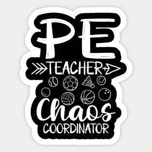 PE Teacher Chaos Coordinator Sticker